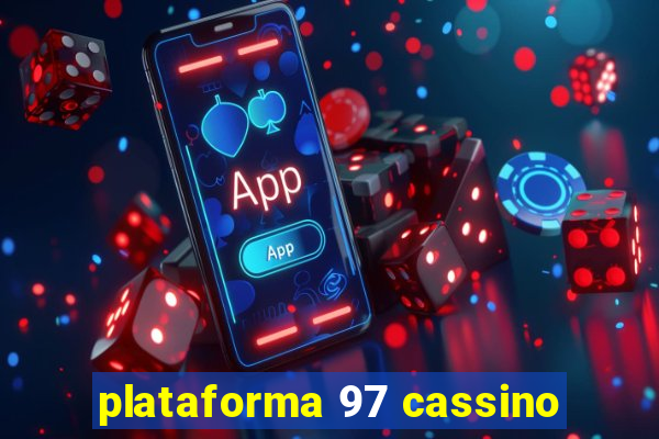 plataforma 97 cassino